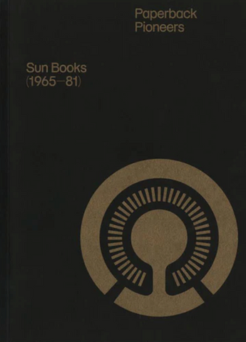 Paperback Pioneers: Sun Books (1965-1981)