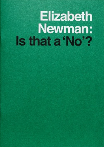 Elizabeth Newman: Is that a 'No'?