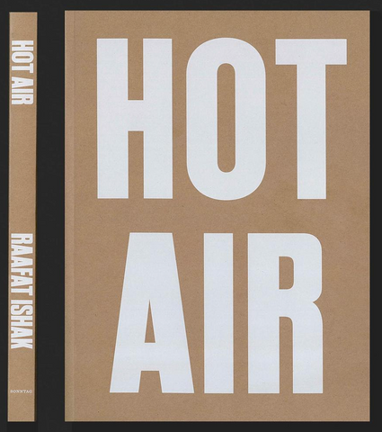 Raafat Ishak: Hot Air