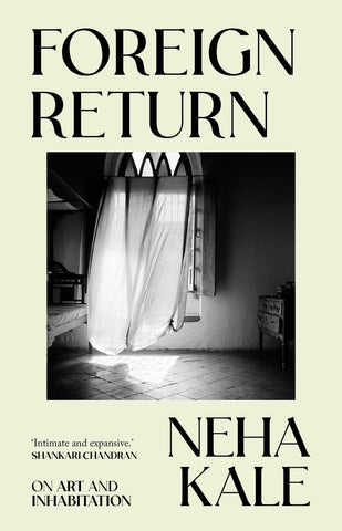 Foreign Return: On art and inhabitation