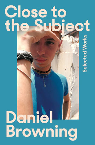 Close to the Subject: Selected Works