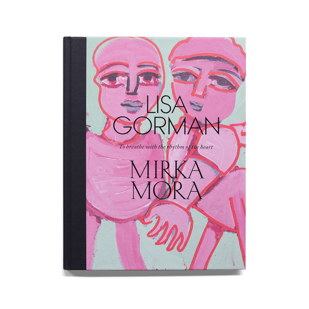 LISA GORMAN + MIRKA MORA: To breathe with the rhythm of the heart