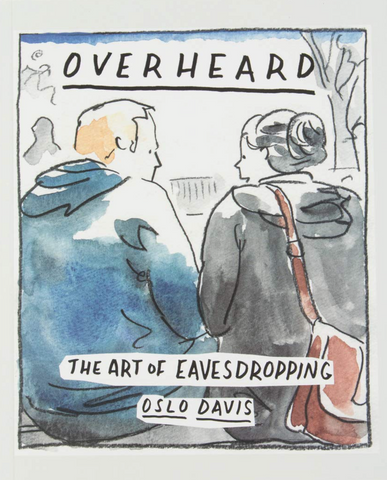 Overheard - The Art Of Eavesdropping