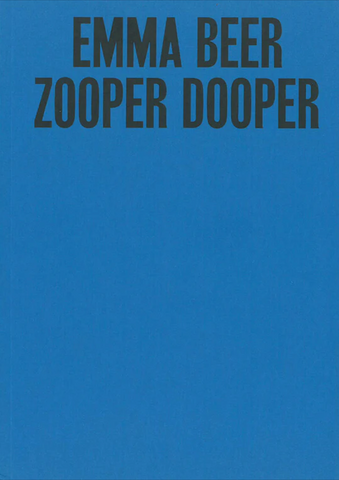 Emma Beer: Zooper Dooper