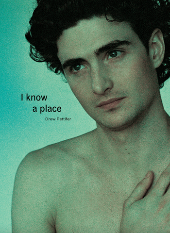 Drew Pettifer: I know a place