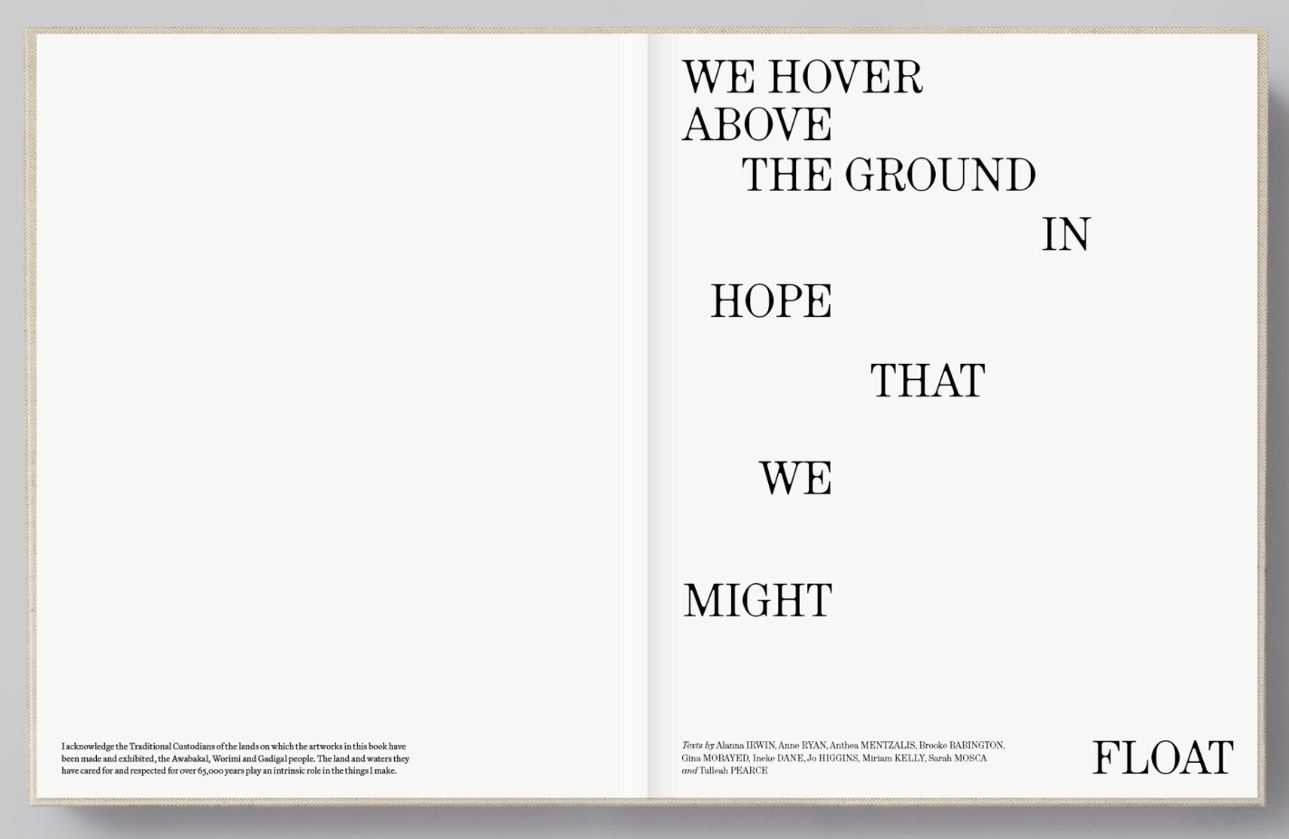 Lottie Consalvo: We hover above the ground in hope that we might float