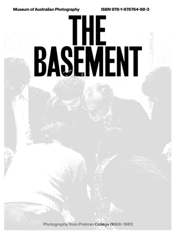 The Basement: photography from Prahran College (1968–1981)